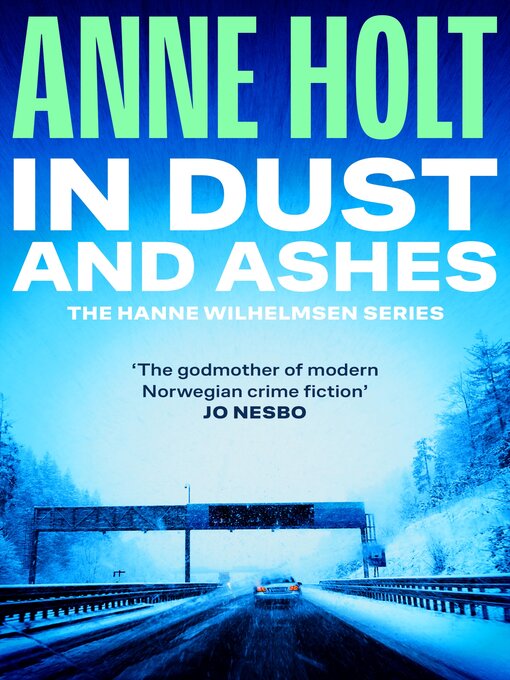 Title details for In Dust and Ashes by Anne Holt - Available